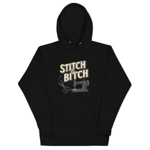 Stitch & Bitch | Unisex Hoodie
