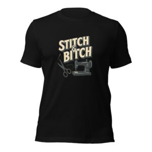 Stitch & Bitch | Unisex t-shirt